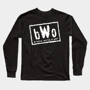 Broski World Order(White logo) Long Sleeve T-Shirt